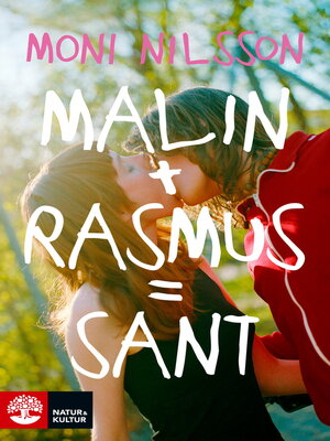 cover image of Malin + Rasmus = sant